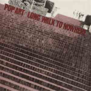 Pop Art - Long Walk To Nowhere download flac mp3