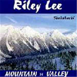 Riley Lee - Mountain - Valley download flac mp3