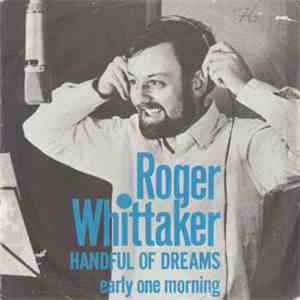 Roger Whittaker - Handful Of Dreams download flac mp3