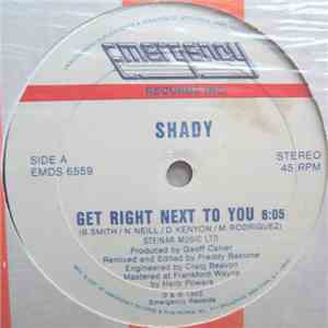 Shady - Get Right Next To You download flac mp3