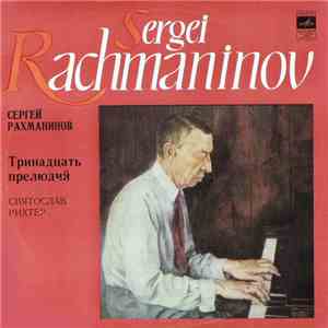Svjatoslav Richter Plays S. Rachmaninov - Thirteen Preludes download flac mp3