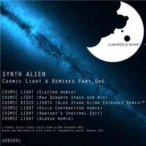 Synth Alien - Cosmic Light & Remixes Part. One download flac mp3