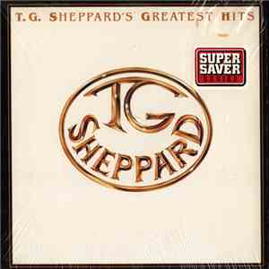 T.G. Sheppard - T.G. Sheppard's Greatest Hits download flac mp3