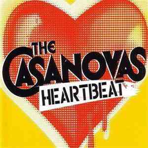 The Casanovas - Heartbeat download flac mp3