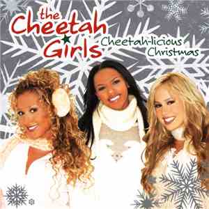 The Cheetah Girls - Cheetah-Licious Christmas download flac mp3