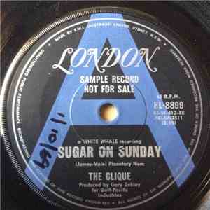 The Clique  - Sugar On Sunday download flac mp3