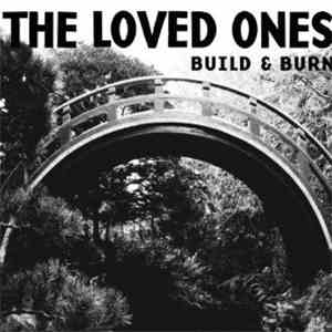 The Loved Ones  - Build & Burn download flac mp3