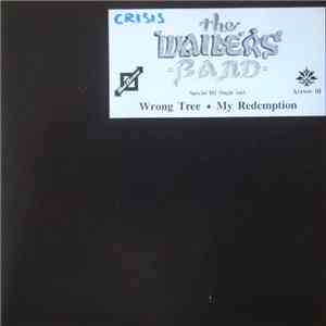 The Wailers Band - Wrong Tree / My Redemption download flac mp3