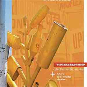 Tijuana Beat Shop - Tijuana Beat Shop/Mezcla Continua De Nortec Por Dj Anibal download flac mp3