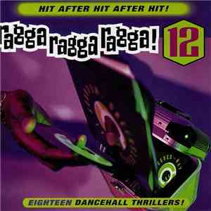 Various - Ragga Ragga Ragga! 12 download flac mp3