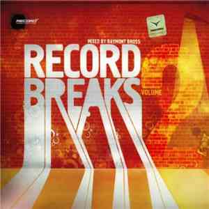 Various - Record Breaks Volume 2 (Mixed By Baymont Bross) download flac mp3