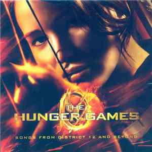 Various - The Hunger Games (Songs From District 12 And Beyond) download flac mp3