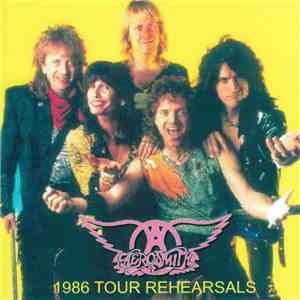 Aerosmith - 1986 Tour Rehearsals download flac mp3