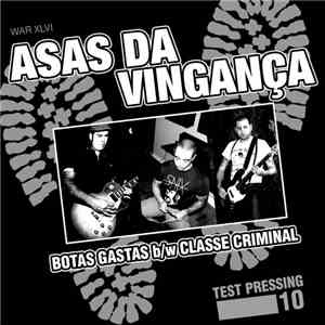 Asas Da Vingança - Botas Gastas b/w Classe Criminal download flac mp3