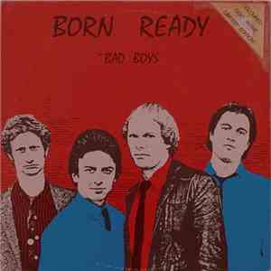 Born Ready - Bad Boys download flac mp3