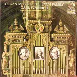 Carl Weinrich - Organ Music Of The Bach Family download flac mp3