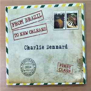 Charlie Dennard - From Brazil To New Orleans download flac mp3