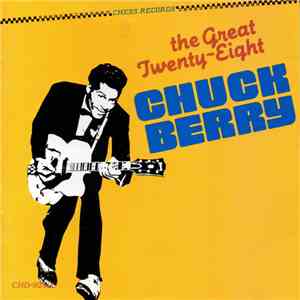 Chuck Berry - The Great Twenty-Eight download flac mp3