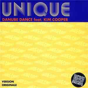 Danube Dance Feat. Kim Cooper - Unique download flac mp3