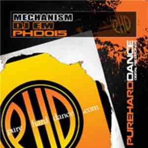 DJ eM - Mechanism download flac mp3