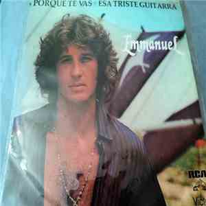 Emmanuel - Porque Te Vas / Esa Triste Guitarra download flac mp3