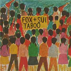 Fox + Sui - Taboo download flac mp3