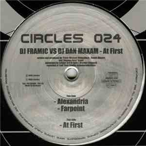 Framic vs. Dan Maxam - At First download flac mp3