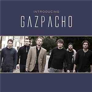 Gazpacho  - Introducing Gazpacho download flac mp3