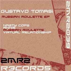 Gustavo Tomasi - Russian Roulette EP flac mp3 download