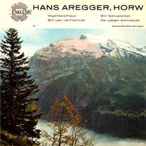 Hans Aregger, Horw - Hans Aregger, Horw download flac mp3