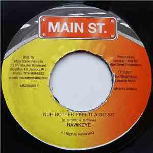 Hawkeye  - Nuh Bother Feel It A Go So flac mp3 download