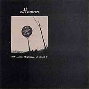 Hoover  - The Lurid Traversal Of Route 7 download flac mp3