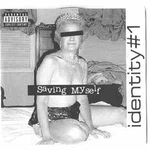 Identity #1 - Saving Myself download flac mp3