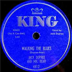 Jack Dupree And Mr. Bear - Walking The Blues / Daybreak Rock download flac mp3