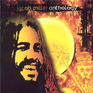 Jacob Miller - Anthology download flac mp3
