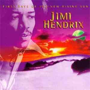 Jimi Hendrix - First Rays Of The New Rising Sun download flac mp3