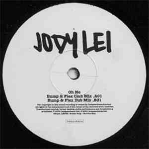 Jody Lei - Oh No (Bump & Flex Remixes) download flac mp3