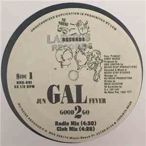 Jun Gal Fever - Good 2 Go download flac mp3