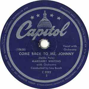 Margaret Whiting - Come Back To Me, Johnny / Why Don't You Believe Me download flac mp3