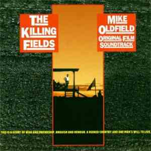 Mike Oldfield - The Killing Fields (Original Film Soundtrack) download flac mp3