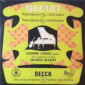 Mozart, Clifford Curzon And Members Of The Amadeus Quartet - Piano Quartet No. 1 In G Minor / Piano Quartet No. 2 In E Flat Major download flac mp3