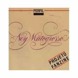 Ney Matogrosso - Projeto Fanzine download flac mp3