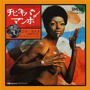 Nico Gomez - Baila Chibiquiban download flac mp3