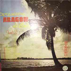 Orquesta Aragon - Orquestra Aragon de Cuba Vol. 2 download flac mp3