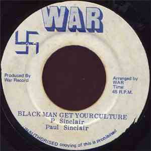 Paul Sinclair  - Black Man Get Your Culture download flac mp3
