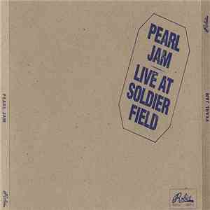 Pearl Jam - Live At Soldier Field download flac mp3