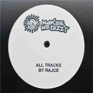 Rajce - Makes Me Dizzy 01 download flac mp3