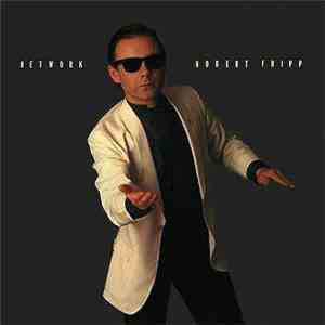 Robert Fripp - Network download flac mp3
