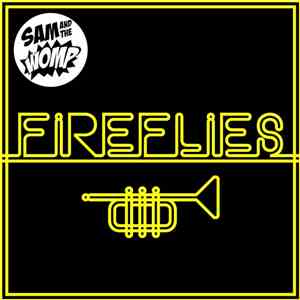 Sam And The Womp - Fireflies download flac mp3