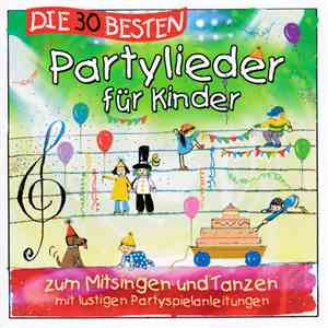 Simone Sommerland, Karsten Glück Und Die Kita-Frösche - Die 30 Besten Partylieder Für Kinder download flac mp3